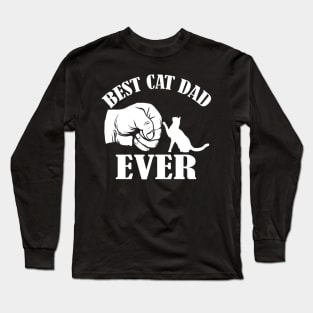 best cat dad ever Long Sleeve T-Shirt